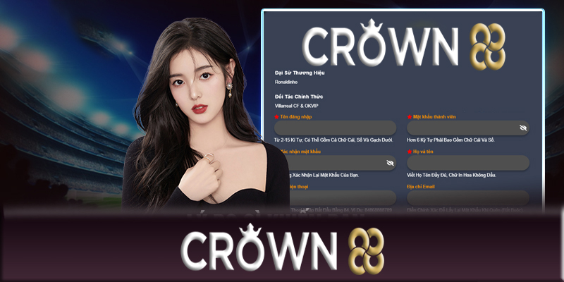 Đăng ký Crown88 - Cách đăng ký Crown88 an toàn và hiệu quả